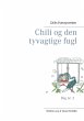 Chili og den tyvagtige fugl (eBook,... - Bild 1