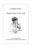 Magie liegt in der Luft (eBook, ePUB)