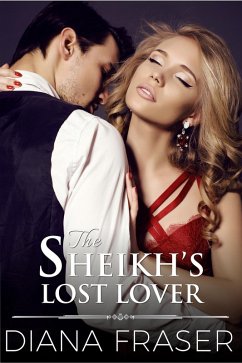 Sheikh's Lost Lover (eBook, ePUB) - Fraser, Diana