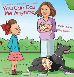You Can Call Me Anytime - Boston, John Karla & Riley