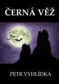 Cerná vez (eBook, ePUB) Cerná vez (eBook, ePUB)