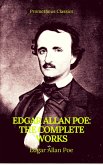 Edgar Allan Poe: Complete Works (Best Navigation, Active TOC)(Prometheus Classics) (eBook, ePUB)