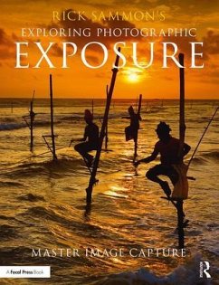 Cover Rick Sammon's Exploring Photographic Exposure