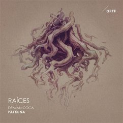 Raices - Paykuna