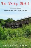 The Bridge Motel (Novella to accompany Pennie Irvine series) (eBook, ePUB)