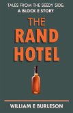The Rand Hotel (Tales of Block E, #1) (eBook, ePUB)