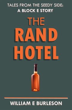 The Rand Hotel (Tales of Block E, #1) (eBook, ePUB) - Burleson, William E