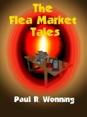 The Flea Market Tales (Fiction Short Story Collection, #6) (eBook, ePUB)