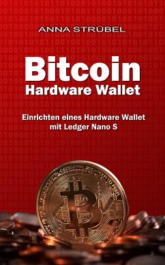 Bitcoin Hardware Wallet (eBook, ePUB) - Strübel, Anna