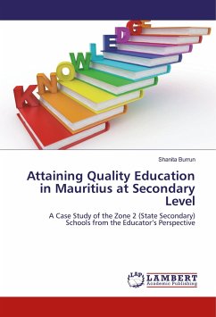 Attaining Quality Education in Mauritius at Secondary Level - Burrun, Shanita
