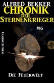 Die Feuerwelt / Chronik der Sternenkrieger Bd.16 (eBook, ePUB)