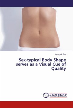 Sex-typical Body Shape serves as a Visual Cue of Quality