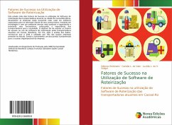 Fatores de Sucesso na Utilização de Software de Roteirização - Zerbinato, Débora;L. do Vale, Carlaile;Vidigal, Lucélia L. do V.