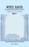 Flight of the Raven (White Raven, #1) (eBook, ePUB)