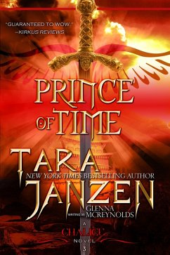 Cover Prince of Time -- Book Three in The Chalice Trilogy (eBook, ePUB)