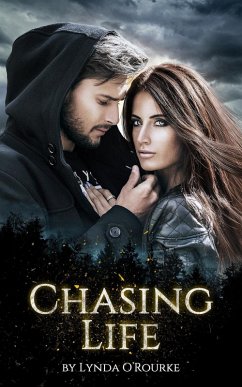 Chasing Life (eBook, ePUB) - O'Rourke, Lynda