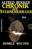 Dunkle Welten / Chronik der Sternenkrieger Bd.14 (eBook, ePUB)