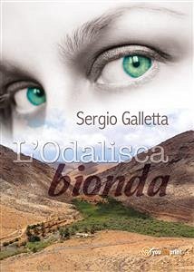 L'odalisca bionda (eBook, ePUB) - Galletta, Sergio