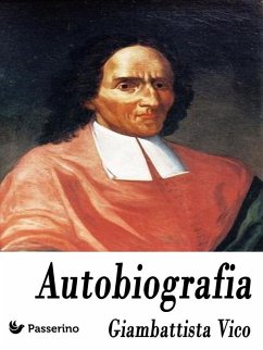 Autobiografia (eBook, ePUB) - Vico, Giambattista
