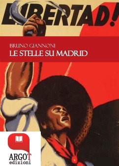 Le stelle su Madrid (eBook, ePUB) - Giannoni, Bruno