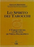 Lo Spirito dei Tarocchi (eBook, ePUB)