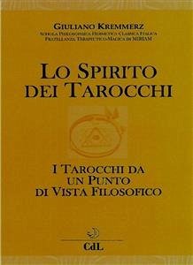 Lo Spirito dei Tarocchi (eBook, ePUB) - Kremmerz, Giuliano