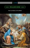 The Lost Books of the Bible (eBook, ePUB) The Lost Books of the Bible (eBook, ePUB)