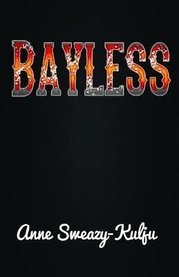 BAYLESS (eBook, ePUB) BAYLESS (eBook, ePUB)