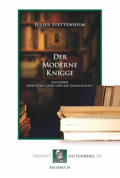 Der Moderne Knigge - Stettenheim, Julius