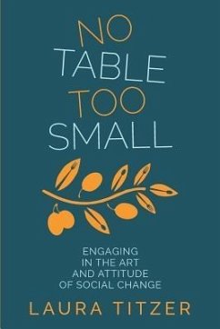 No Table Too Small (eBook, ePUB) - Titzer, Laura Marie No Table Too Small (eBook, ePUB) - Titzer, Laura Marie