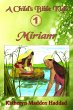 Miriam (A Child's Bible Kids, #1)... - Bild 1