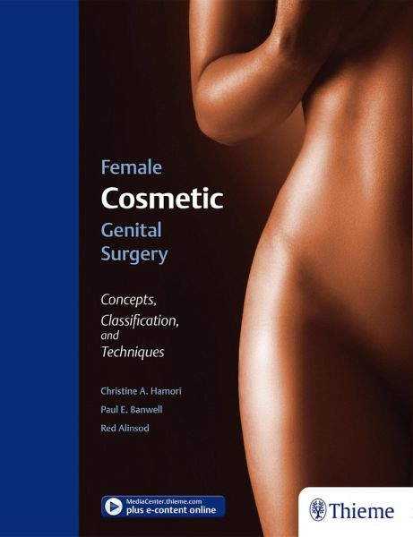 Female Cosmetic Genital Surgery (eBook, PDF) Female Cosmetic Genital Surgery (eBook, PDF)