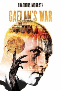 GAELAN'S WAR - McGrath, Thaddeus