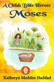 Moses (child's) (eBook, ePUB) Moses (child's) (eBook, ePUB)