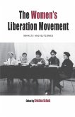 The Women's Liberation Movement (eBook, ePUB)