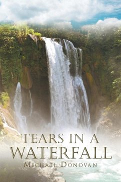 Tears in a Waterfall - Donovan, Michael