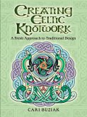 Creating Celtic Knotwork (eBook, ePUB)