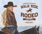 Walk Ride Rodeo (eBook, ePUB)