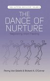The Dance of Nurture (eBook, ePUB)
