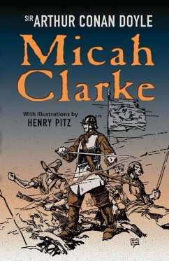 Micah Clarke (eBook, ePUB) - Doyle, Arthur Conan