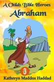 Abraham (child's) (eBook, ePUB) Abraham (child's) (eBook, ePUB)