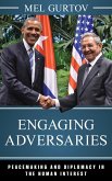 Engaging Adversaries (eBook, ePUB) Engaging Adversaries (eBook, ePUB)