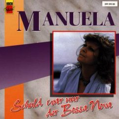 Schuld War Nur Der Bossa Nova - Manuela