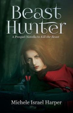 Beast Hunter (eBook, ePUB) - Harper, Michele Israel