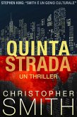 Quinta Strada: Un Thriller (eBook, ePUB)