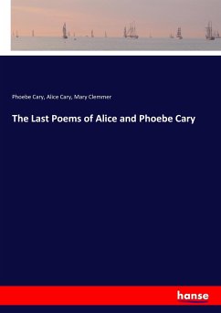 The Last Poems of Alice and Phoebe Cary