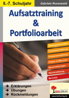 Aufsatztraining & Portfolioarbeit - Rosenwald, Gabriela