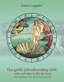 Das große Jahreshoroskop 2018 - Langsdorf, Antonia