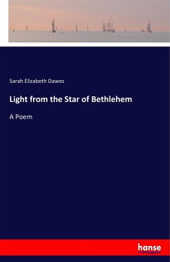 Light from the Star of Bethlehem - Dawes, Sarah Elizabeth
