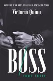 Boss Tome trois (Boss (French), #3) (eBook, ePUB)